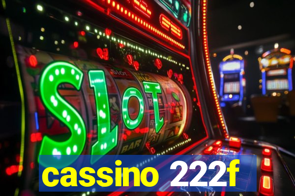 cassino 222f